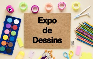 EXPO DE DESSINS ENFANTS 2022
